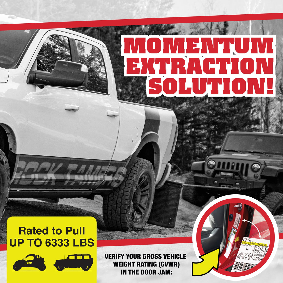 A white pickup and a black Jeep off-roading in a forest showcase the power of off-road recovery with the Rock Tamers Recovery Rope Kit. High-visibility rope and highlighted text emphasize its Momentum Extraction Solution and impressive 6,333 lb pull rating—perfect for any recovery situation. An inset image displays a door label reminding users to verify vehicle GVWR before use.