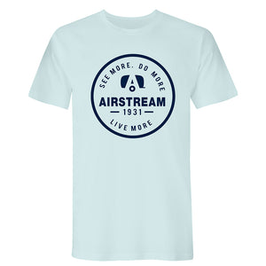 Airstream 1931 Trailer A Circle See More. Do More. Live More. Unisex T-Shirt