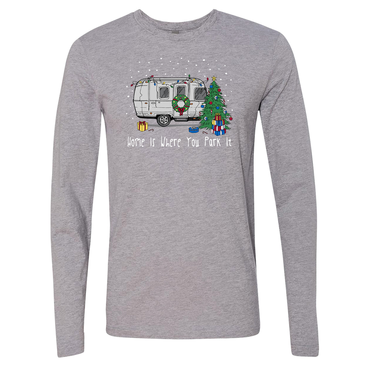 Airstream Home is Where You Park It Holiday Long Sleeve T-Shirt in gray, decorated with a drawing of an aluminum travel trailer, Christmas tree, snow, gifts, and the phrase “Home is Where You Park It” in white.